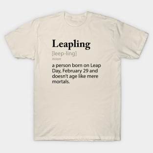 Leapling Definition, Leap Year Gift Funny Leaper Shirt Leap Bday Tshirt Leap Year Baby Leap Year Miracle 2024 Leaper Crewneck Leapling T-Shirt